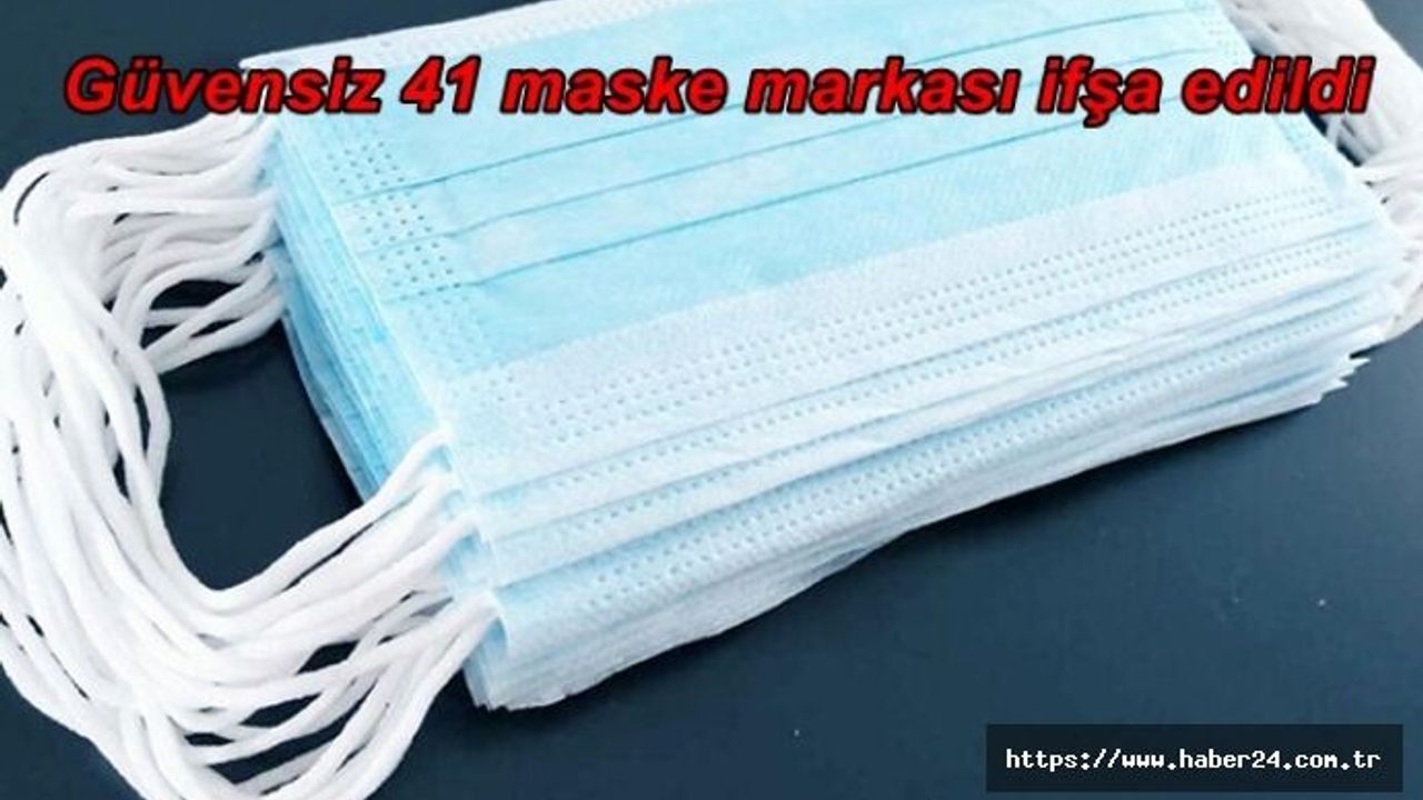 Güvensiz 41 maske markası ifşa edildi