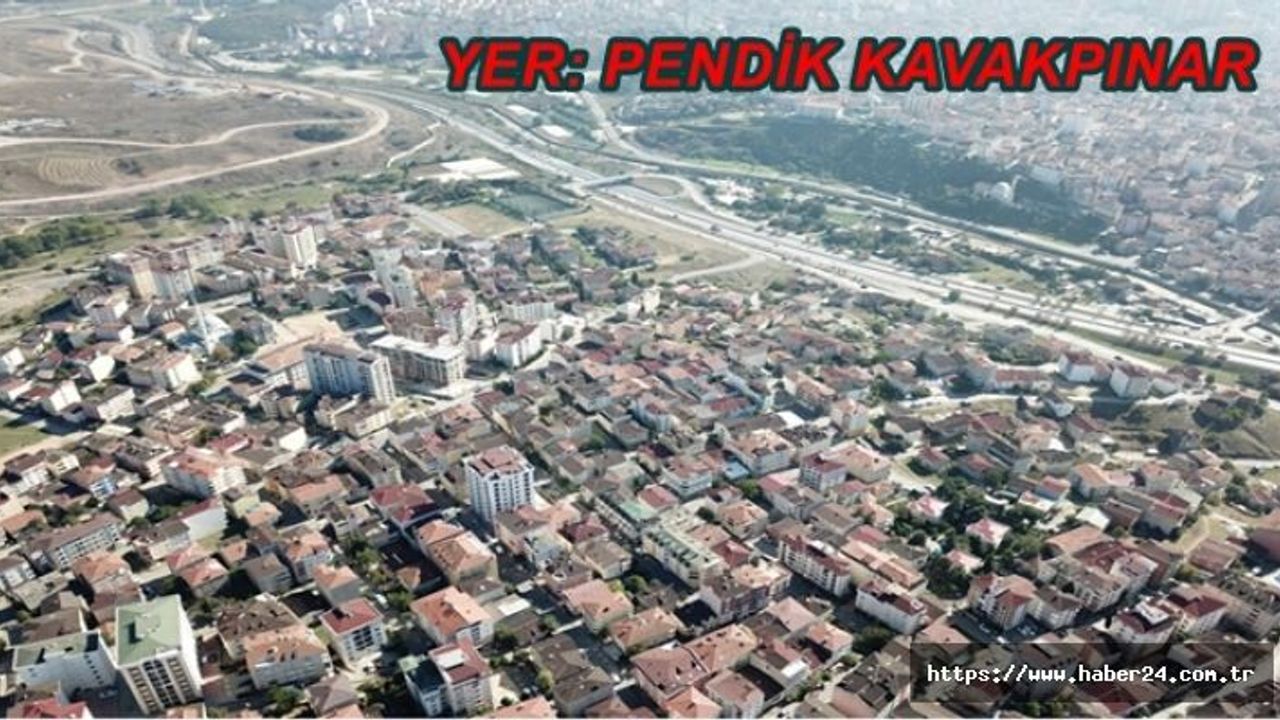 Pendik Kavakpınar’da uzun yıllardır beklenen imar planı onaylandı