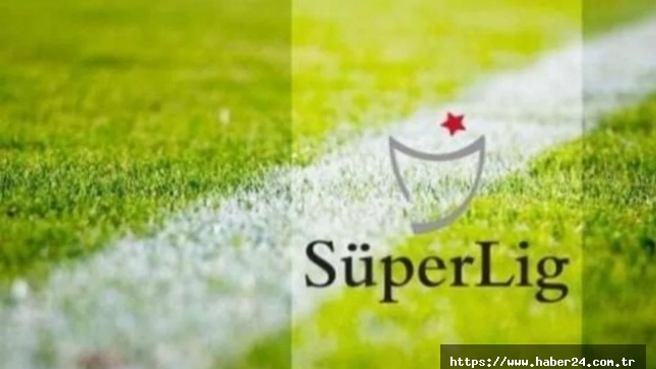 Süper Lig'de haftanın programı açıklandı!