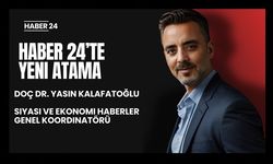 Haber 24’te Yeni Atama: Doç. Dr. Yasin Kalafatoğlu, Siyasi ve Ekonomi Özel Haberler Genel Koordinatörü Oldu