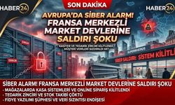 Avrupa'da Siber Alarm! Fransa Merkezli Market Devlerine Saldırı Şoku