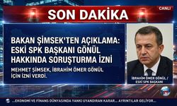 SON DAKİKA: Bakan Şimşek’ten Eski SPK Başkanı İbrahim Ömer Gönül Hakkında Soruşturma İzni!