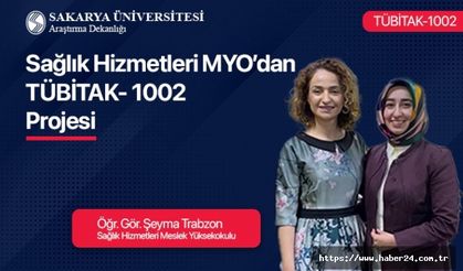 Sağlık Hizmetleri Meslek Yüksekokulundan TÜBİTAK-1002 Projesi