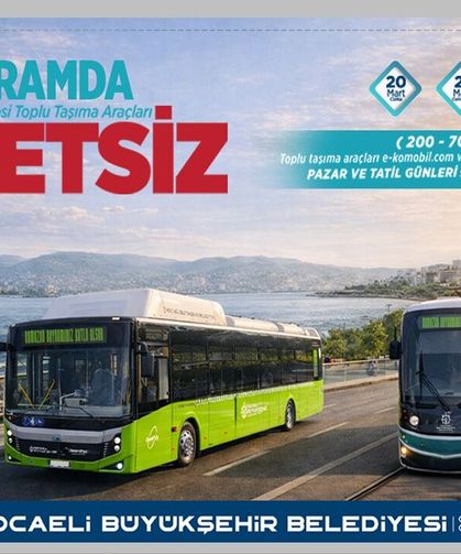 Kocaeli'de  Ramazan Bayramı’nda toplu ulaşım ücretsiz