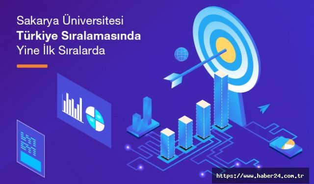 Sakarya Üniversitesi Türkiye Sıralamasında Yine İlk Sıralarda