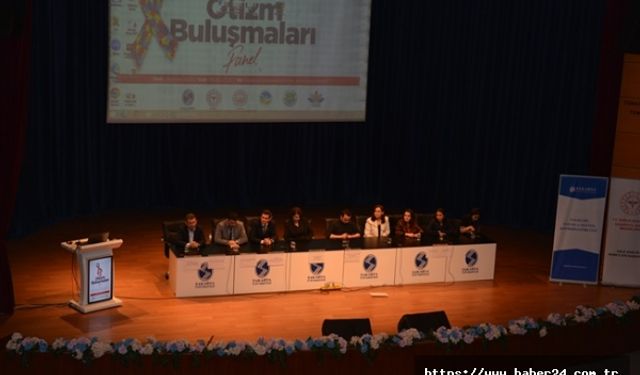 Sakarya Üniversitesinde Üçüncü Otizm Buluşmaları Paneli