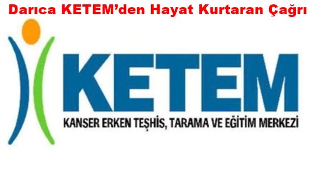 Darıca KETEM’den Hayat Kurtaran Çağrı