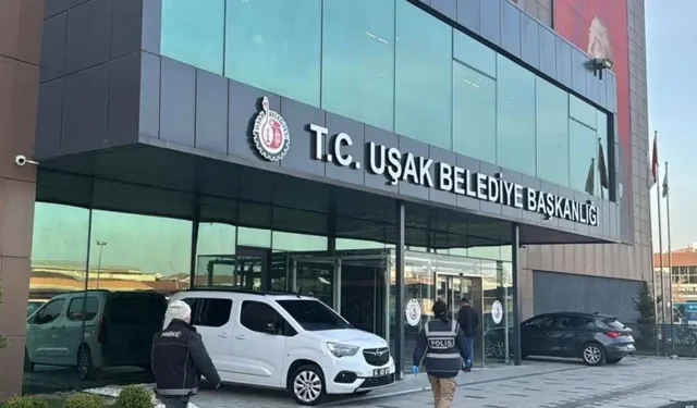 Uşak Belediyesi'ne operasyon: 17 kişi gözaltında