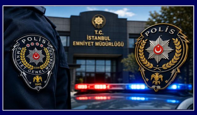 İstanbul Emniyetinde Büyük Değişim: 27 Müdüre Yeni Görev