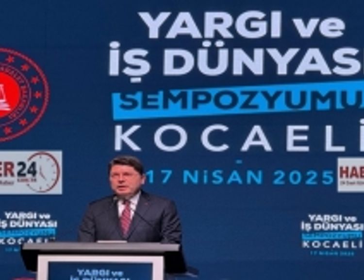 Adalet Bakanı Yılmaz Tunç Yargı ve İş Dünyası Sempozyumuna katıldı