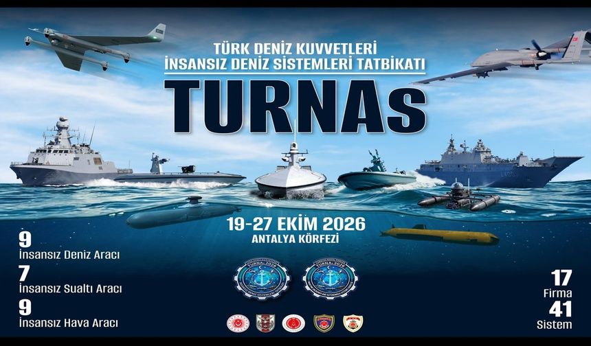 Akdeniz’de TURNAs-2026 İnsansız Deniz Sistemleri Tatbikatı Başladı